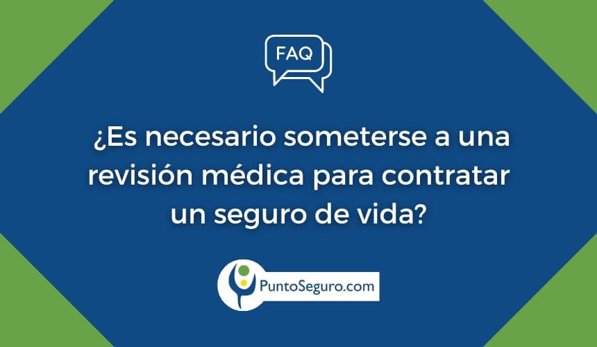 _revisión médica para contratar un seguro de vida (1)